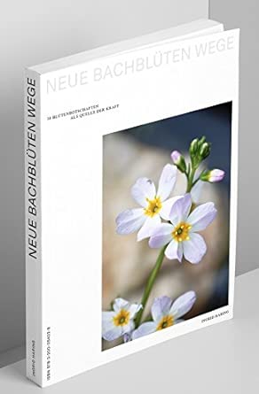 Buch: Ingrid Haring - Neue Bachblüten Wege